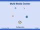 Multi Media Center